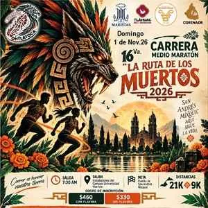 Convocatoria de 16ª Carrera Medio Maratón La Ruta de los Muertos 2026