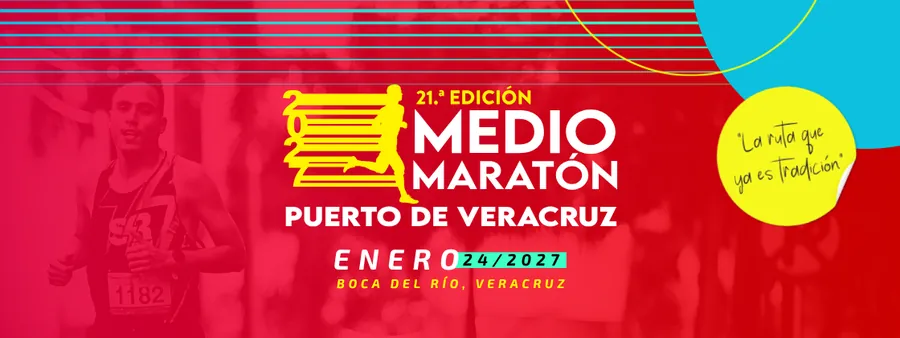 Convocatoria de 21 Edición Medio Maratón Puerto de Veracruz 2027