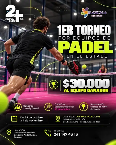 Convocatoria de 1er Torneo por Equipos de Pádel en el Estado de Tlaxcala